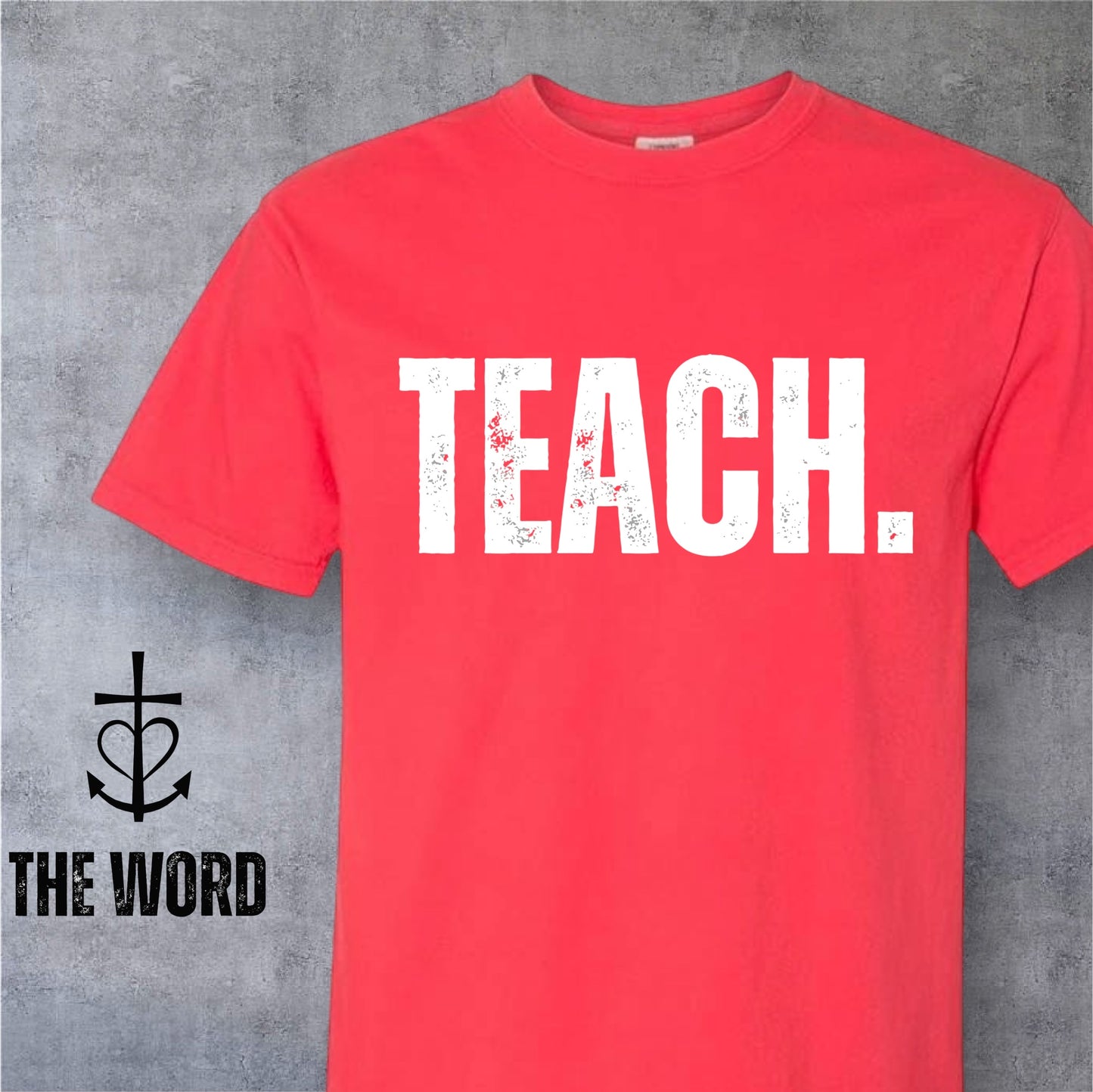 The Word: Teach